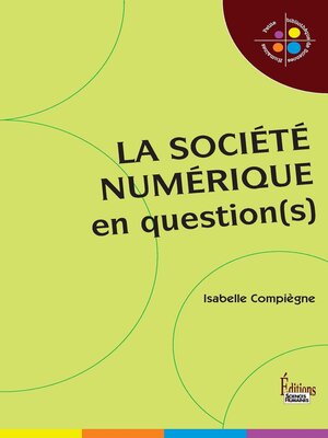 cover image of La Société numérique